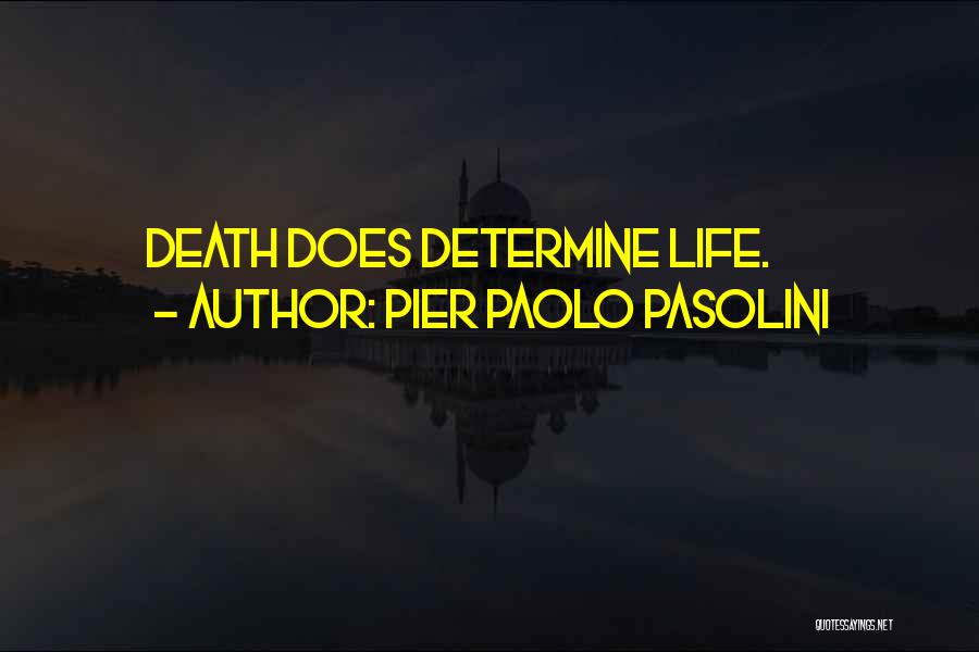Pier Paolo Pasolini Quotes 346485