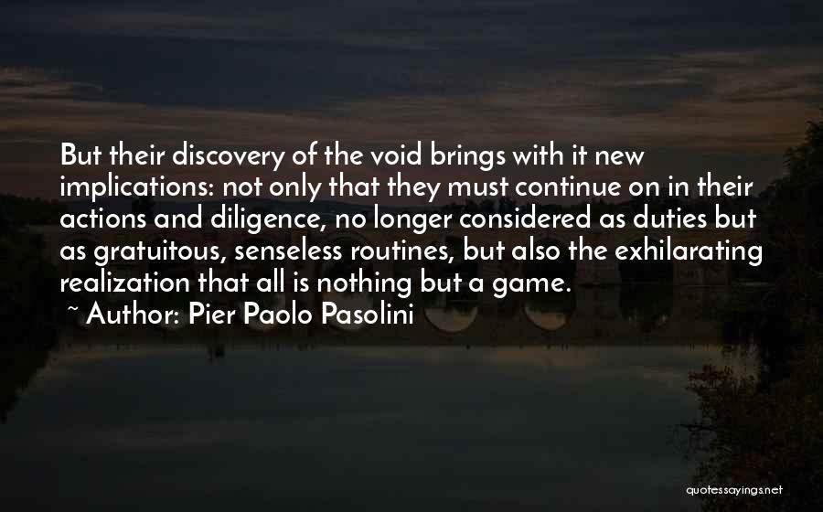 Pier Paolo Pasolini Quotes 835376