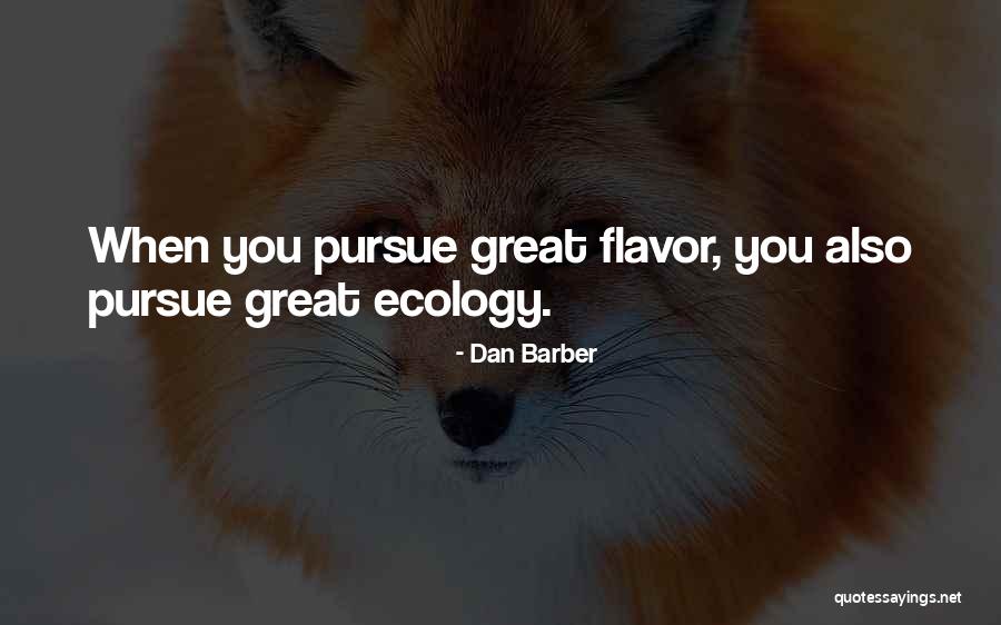 Pieraccioni E Quotes By Dan Barber Pieraccioni E Quotes By Dan Barber