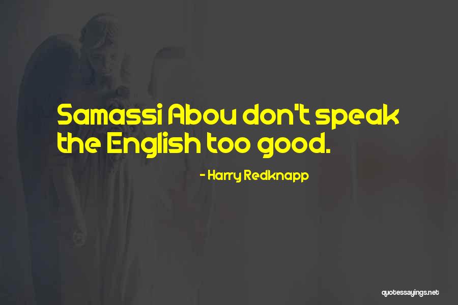 Pieralisi Italia Quotes By Harry Redknapp Pieralisi Italia Quotes By Harry Redknapp