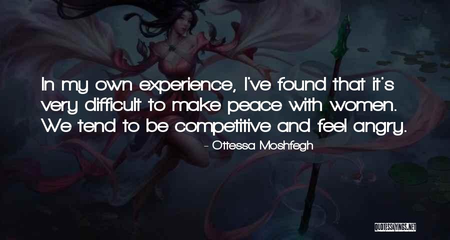Pieralisi Italia Quotes By Ottessa Moshfegh Pieralisi Italia Quotes By Ottessa Moshfegh