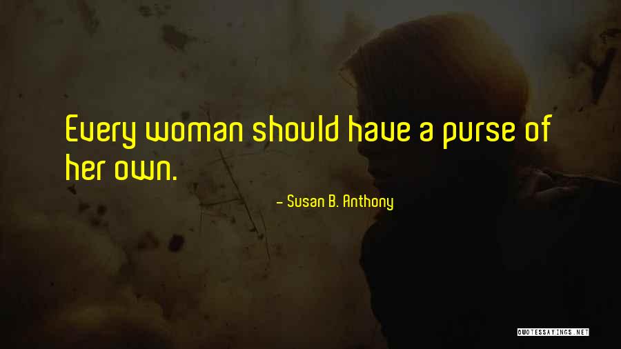 Pierard St Quotes By Susan B. Anthony Pierard St Quotes By Susan B. Anthony