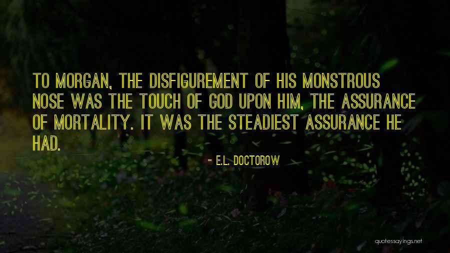 Piercd Brosnan Quotes By E.L. Doctorow Piercd Brosnan Quotes By E.L. Doctorow
