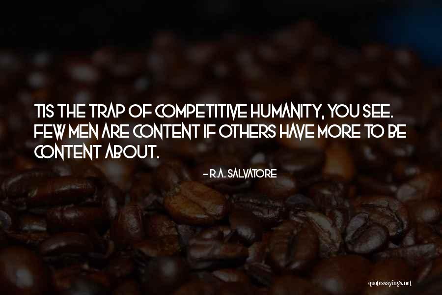 Piercdcd Quotes By R.A. Salvatore