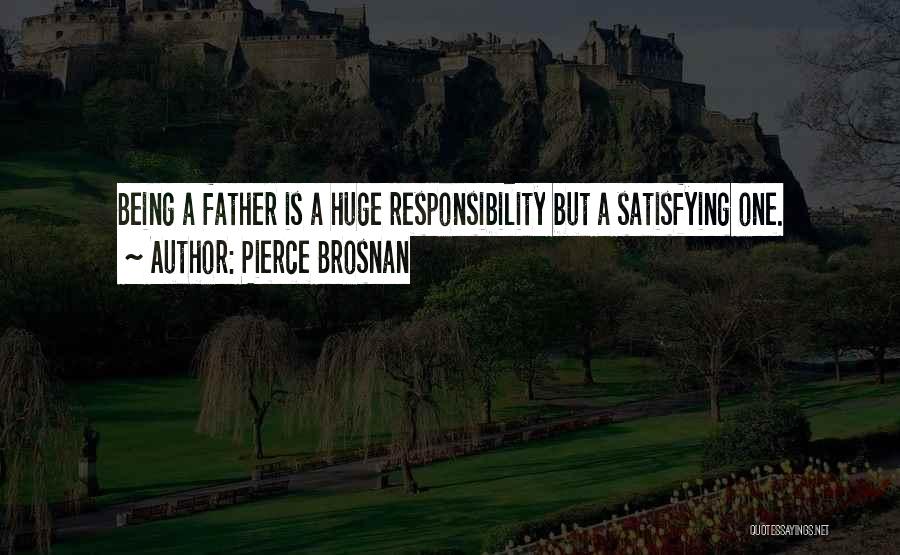 Pierce Brosnan Quotes 1398892