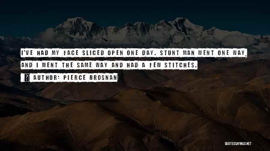 Pierce Brosnan Quotes 2271242