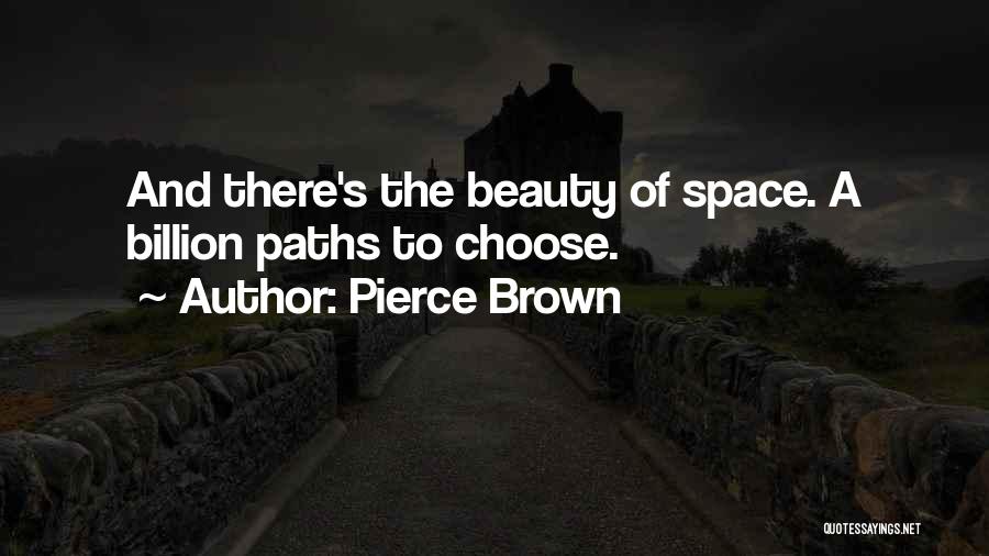 Pierce Brown Quotes 1205973