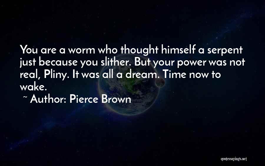 Pierce Brown Quotes 1703357