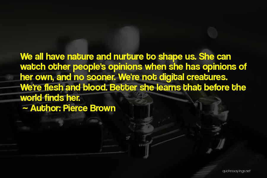 Pierce Brown Quotes 1905952