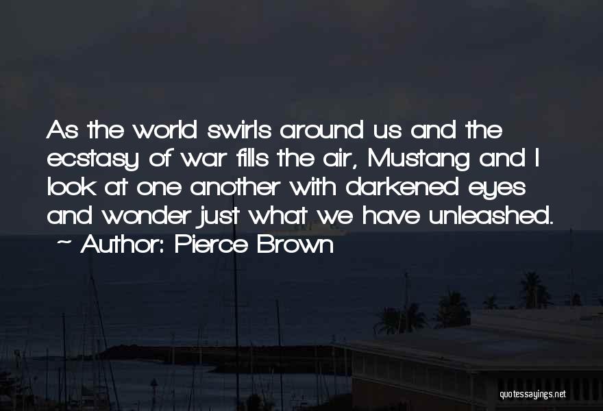 Pierce Brown Quotes 2042559