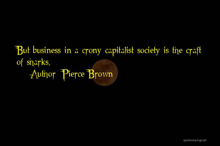 Pierce Brown Quotes 2188958