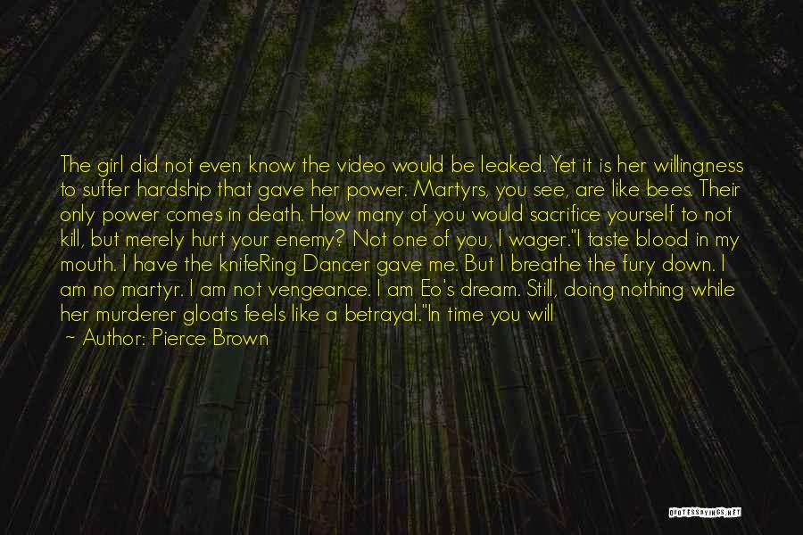 Pierce Brown Quotes 562466