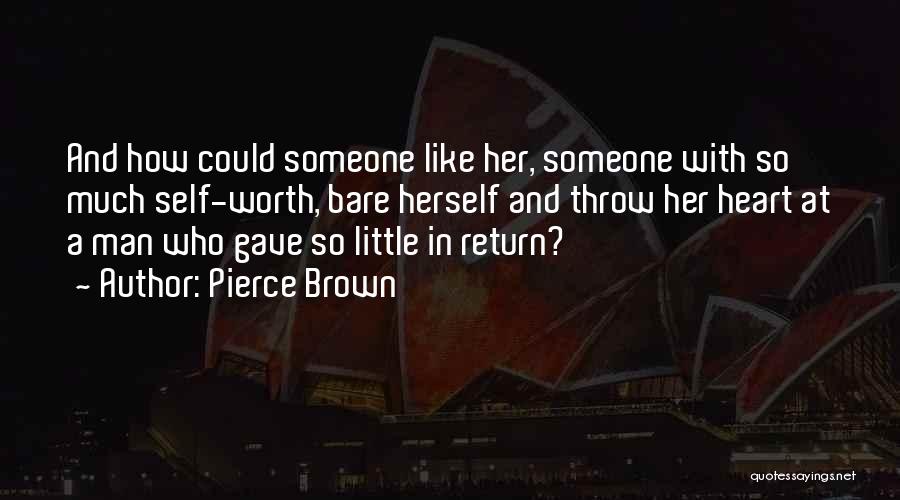 Pierce Brown Quotes 783253