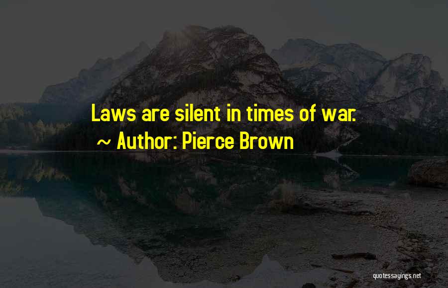 Pierce Brown Quotes 911728