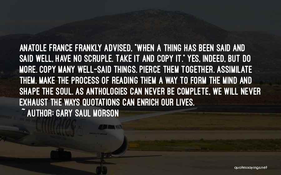 Pierce Quotes By Gary Saul Morson