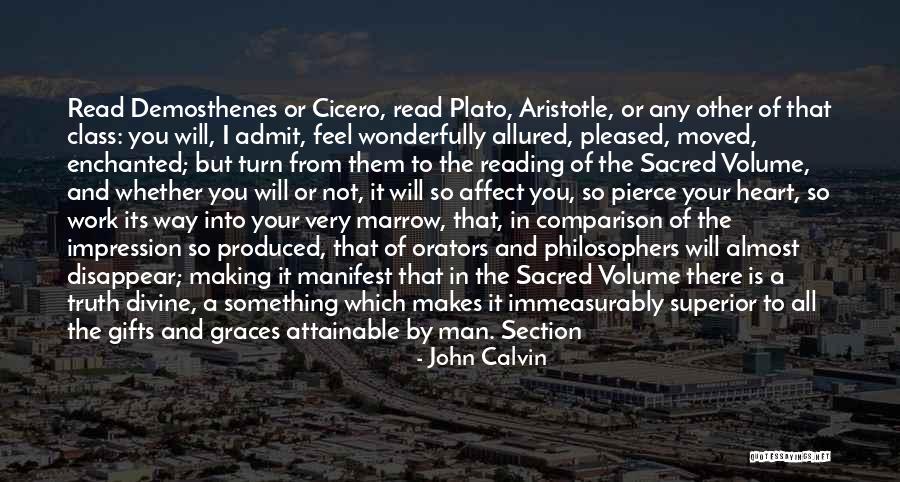 Pierce Quotes By John Calvin