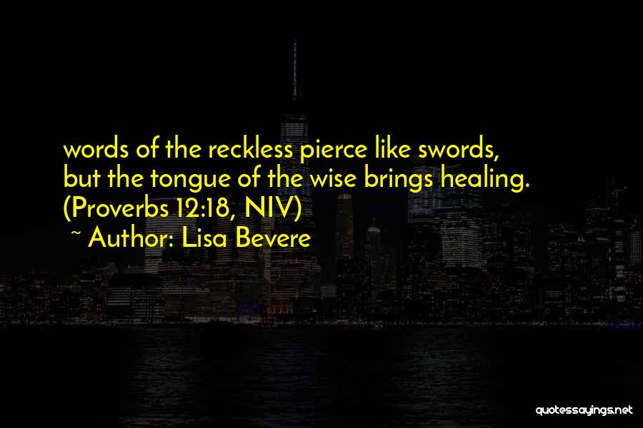 Pierce Quotes By Lisa Bevere
