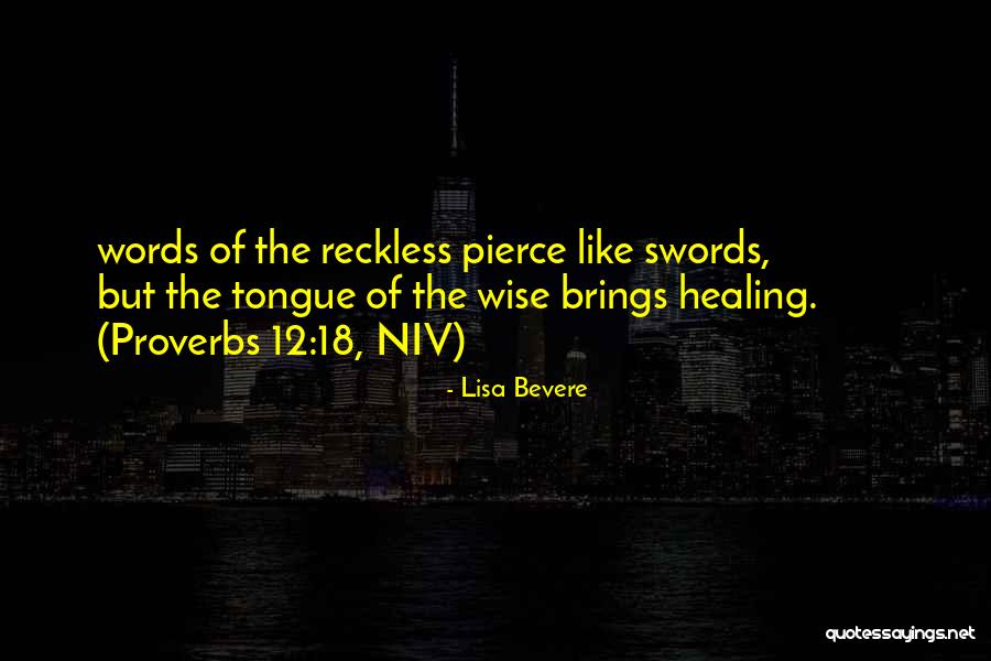 Pierce Quotes By Lisa Bevere