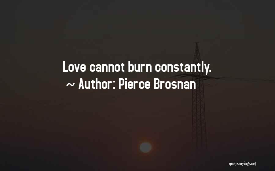 Pierce Quotes By Pierce Brosnan