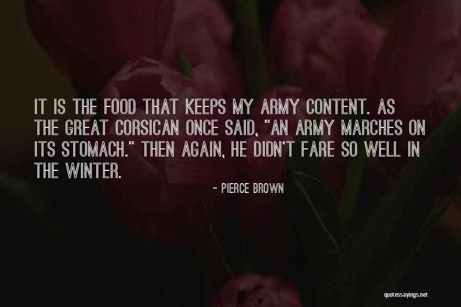 Pierce Quotes By Pierce Brown