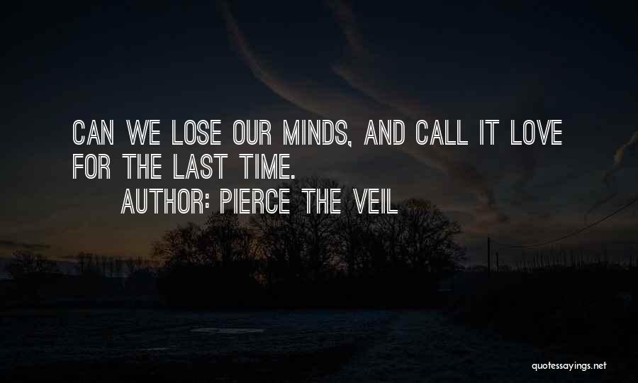 Pierce The Veil Quotes 1939409