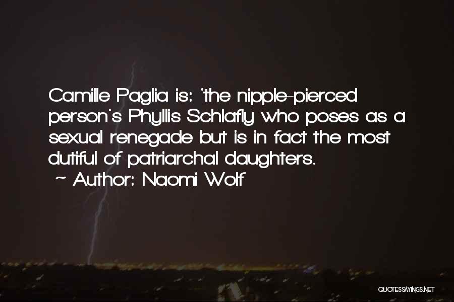 Pierced Nipple Quotes By Naomi Wolf