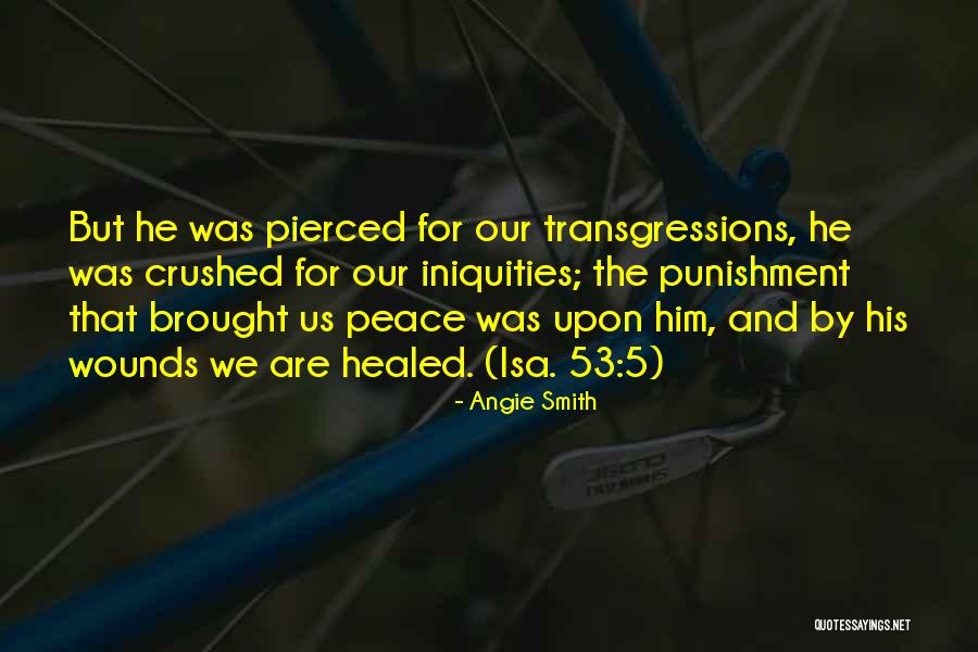 Pierced Quotes By Angie Smith