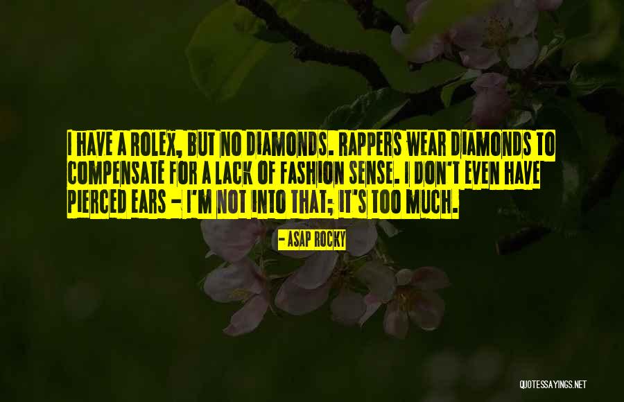 Pierced Quotes By ASAP Rocky Pierced Quotes By ASAP Rocky