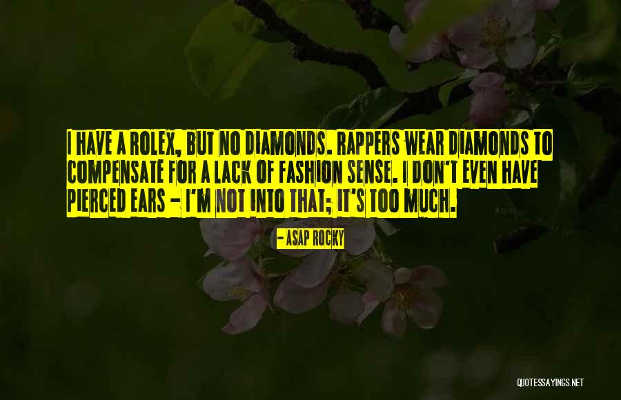 Pierced Quotes By ASAP Rocky