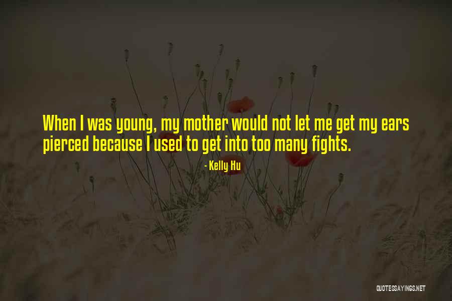 Pierced Quotes By Kelly Hu Pierced Quotes By Kelly Hu