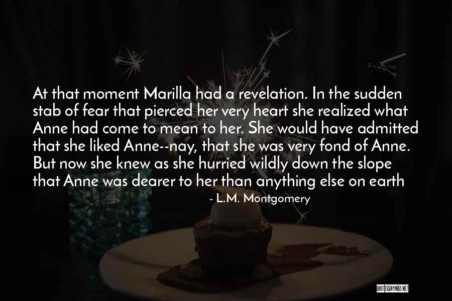 Pierced Quotes By L.M. Montgomery Pierced Quotes By L.M. Montgomery