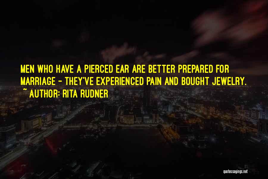 Pierced Quotes By Rita Rudner