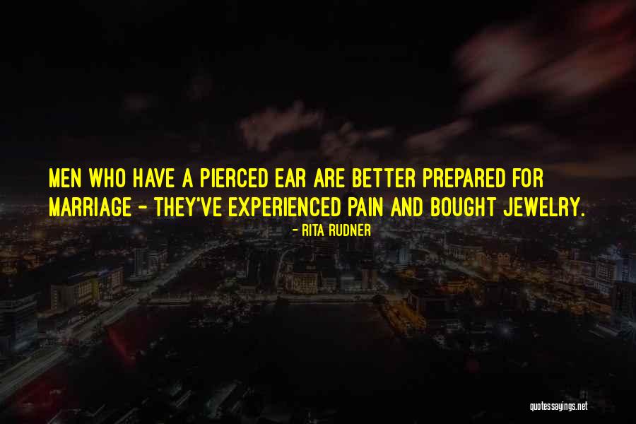 Pierced Quotes By Rita Rudner Pierced Quotes By Rita Rudner
