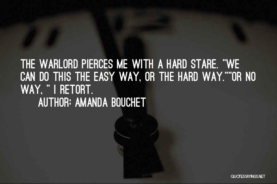 Pierces Quotes By Amanda Bouchet