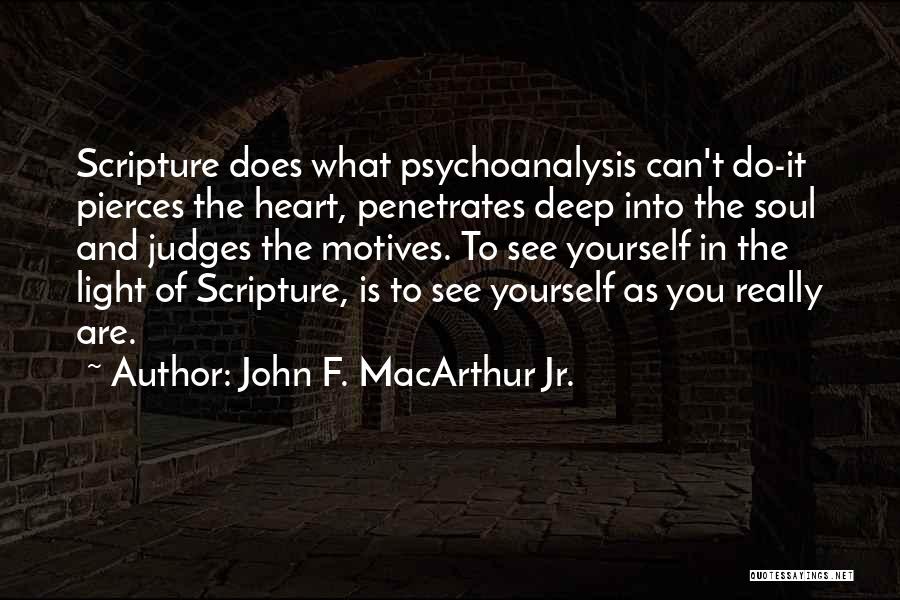 Pierces Quotes By John F. MacArthur Jr.