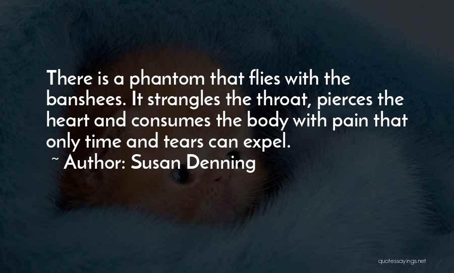 Pierces Quotes By Susan Denning