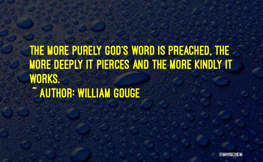 Pierces Quotes By William Gouge