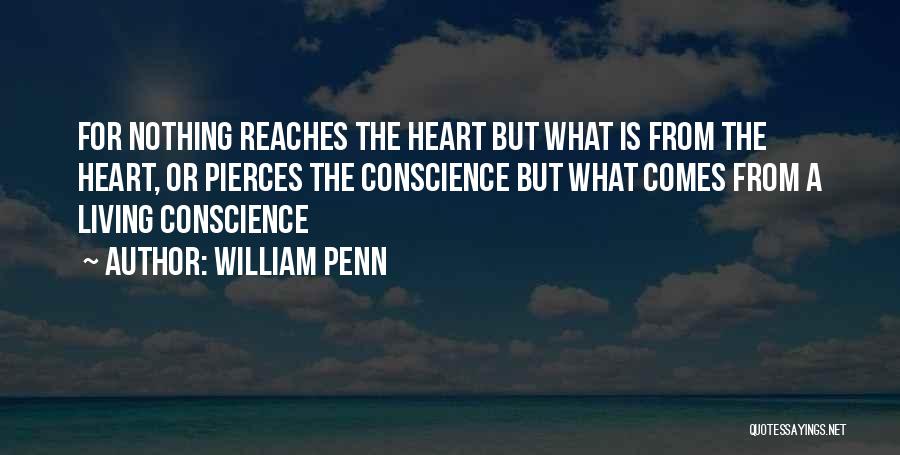 Pierces Quotes By William Penn