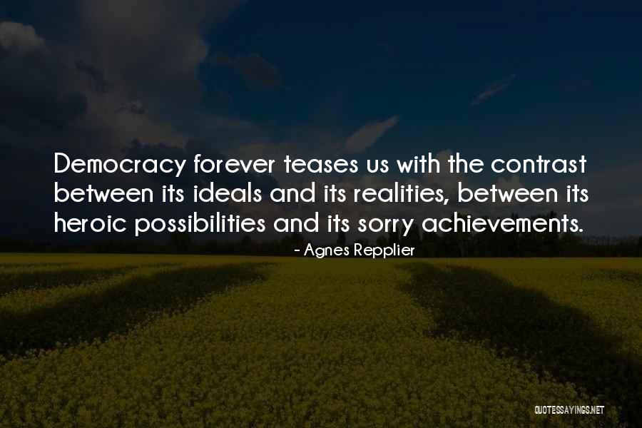 Piercetheveil Quotes By Agnes Repplier Piercetheveil Quotes By Agnes Repplier