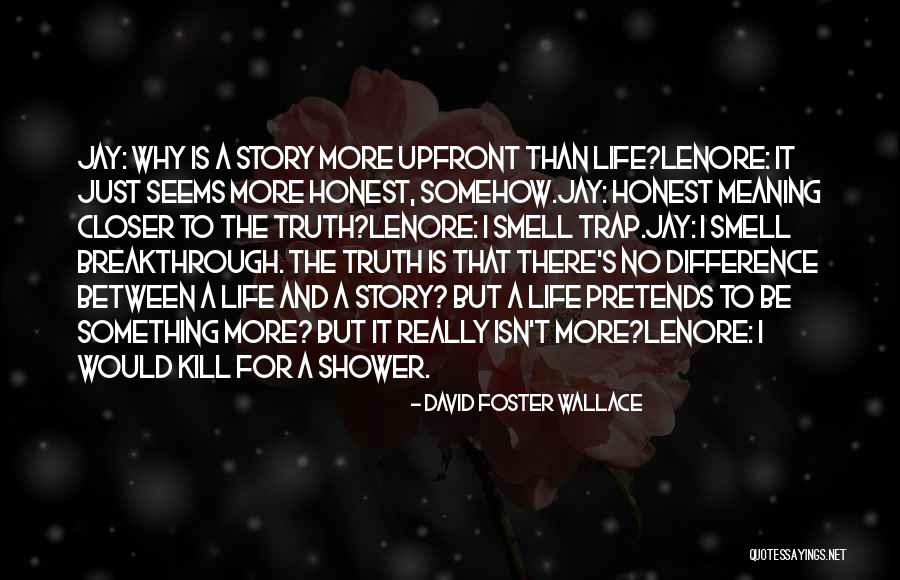 Piercey Toyota Quotes By David Foster Wallace Piercey Toyota Quotes By David Foster Wallace