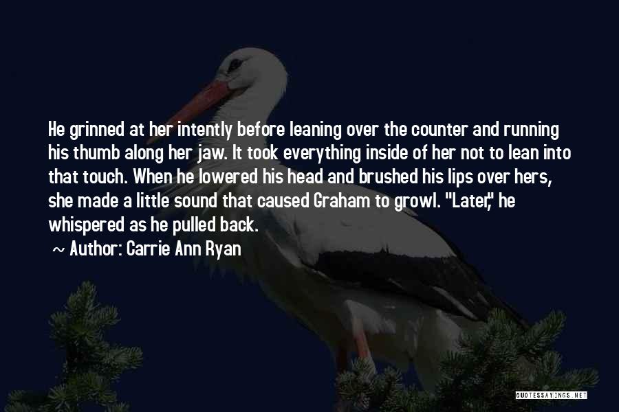 Piercings Quotes By Carrie Ann Ryan