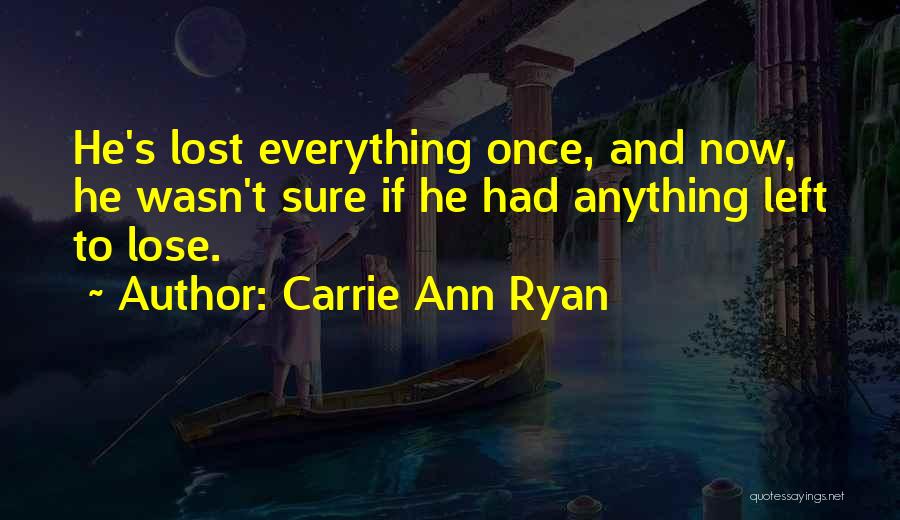 Piercings Quotes By Carrie Ann Ryan