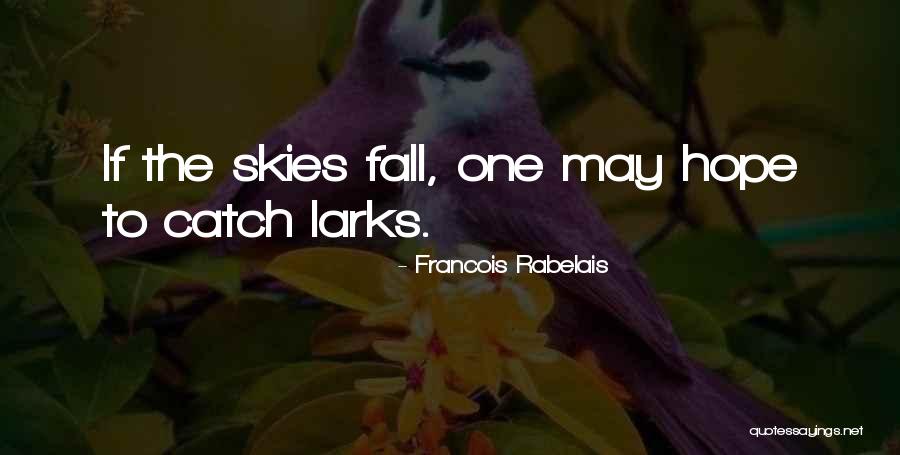 Pierdere Fiscala Quotes By Francois Rabelais Pierdere Fiscala Quotes By Francois Rabelais