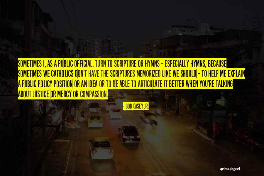 Pierderea Cunostintei Quotes By Bob Casey Jr. Pierderea Cunostintei Quotes By Bob Casey Jr.
