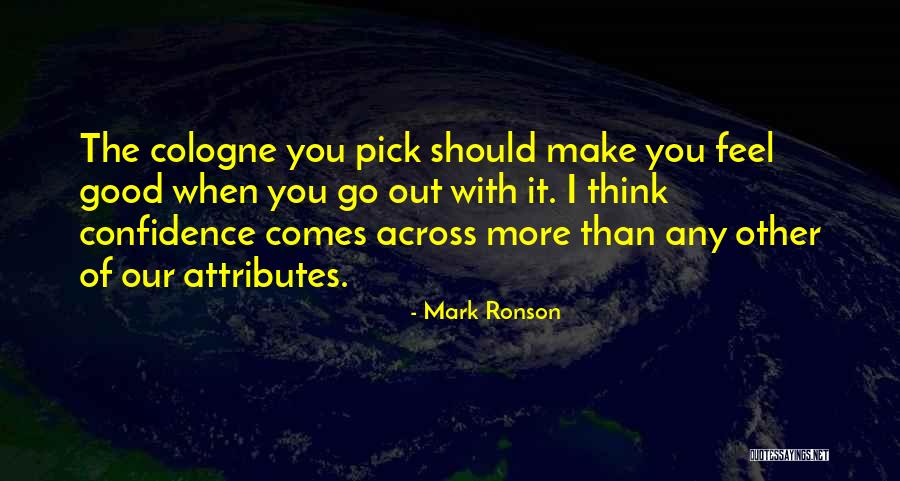 Pierdes Los Modales Quotes By Mark Ronson Pierdes Los Modales Quotes By Mark Ronson