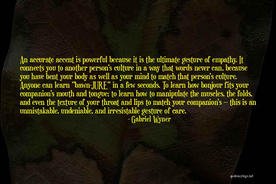 Pierglass Quotes By Gabriel Wyner Pierglass Quotes By Gabriel Wyner