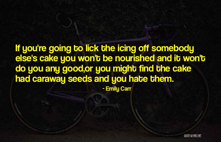 Pierluca De Carlo Quotes By Emily Carr Pierluca De Carlo Quotes By Emily Carr