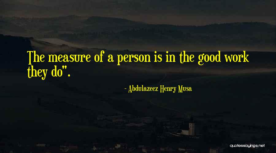 Piermario Clara Quotes By Abdulazeez Henry Musa Piermario Clara Quotes By Abdulazeez Henry Musa