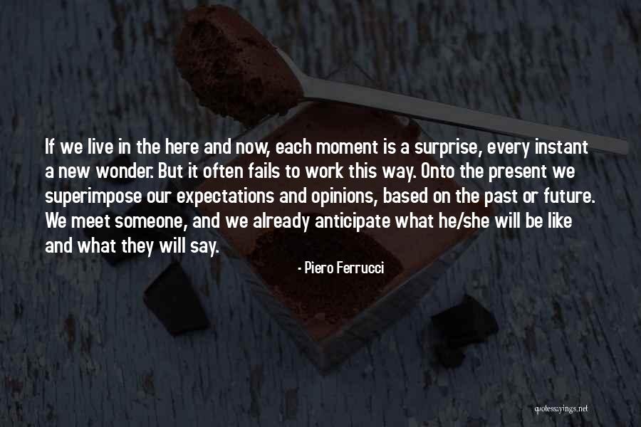 Piero Ferrucci Quotes 1754643 Piero Ferrucci Quotes 1754643
