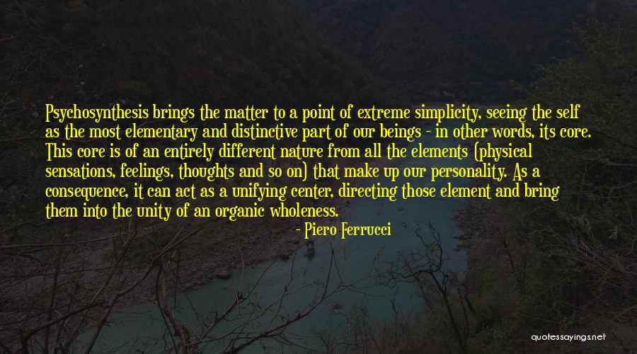 Piero Ferrucci Quotes 2039518 Piero Ferrucci Quotes 2039518